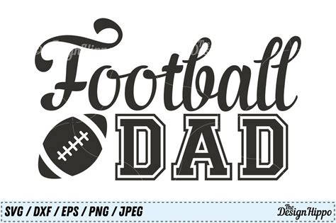 Download 539+ Football Dad Cut Images